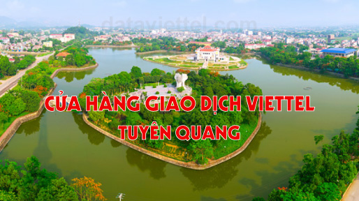 danh-sach-cua-hang-viettel_tuyen-quang