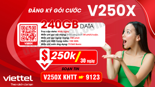 Hướng dẫn đăng ký gói cước V250X Viettel