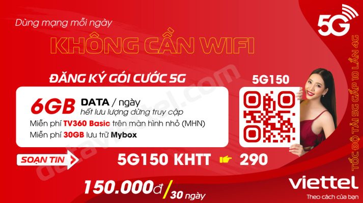 Hướng dẫn đăng ký gói cước 5G Viettel 5G150
