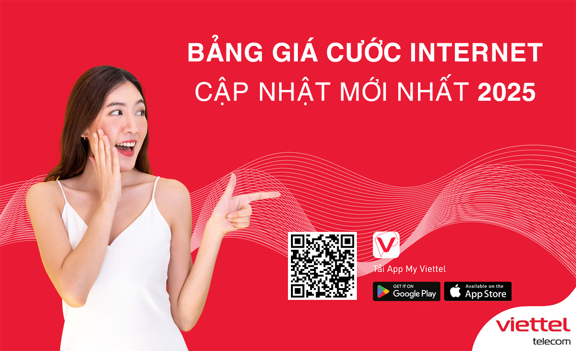 bang-gia-cuoc-internet-viettel-cap-nhat-moi-nhat-2025