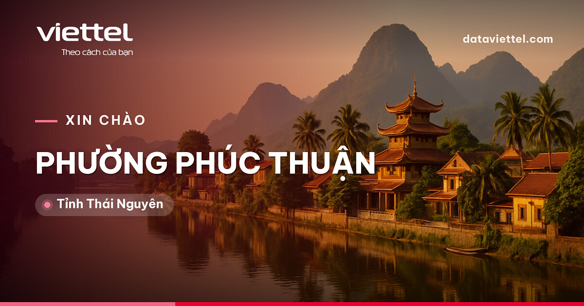 Viettel Phường Phúc Thuận tư vấn lắp Internet cáp quang
