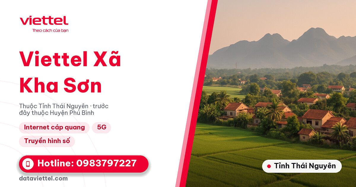 Viettel Xã Kha Sơn 4 Viettel Xã Kha Sơn lắp Internet cáp quang cho hộ gia đình