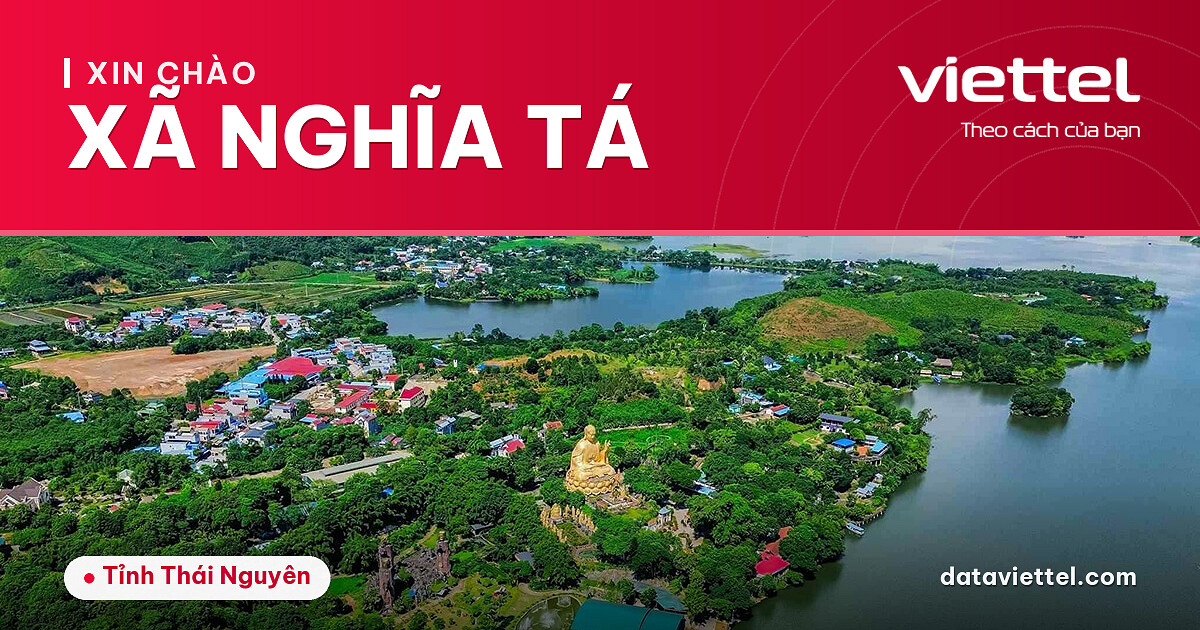 Viettel Xã Nghĩa Tá cung cấp dịch vụ Internet, di động và camera an ninh