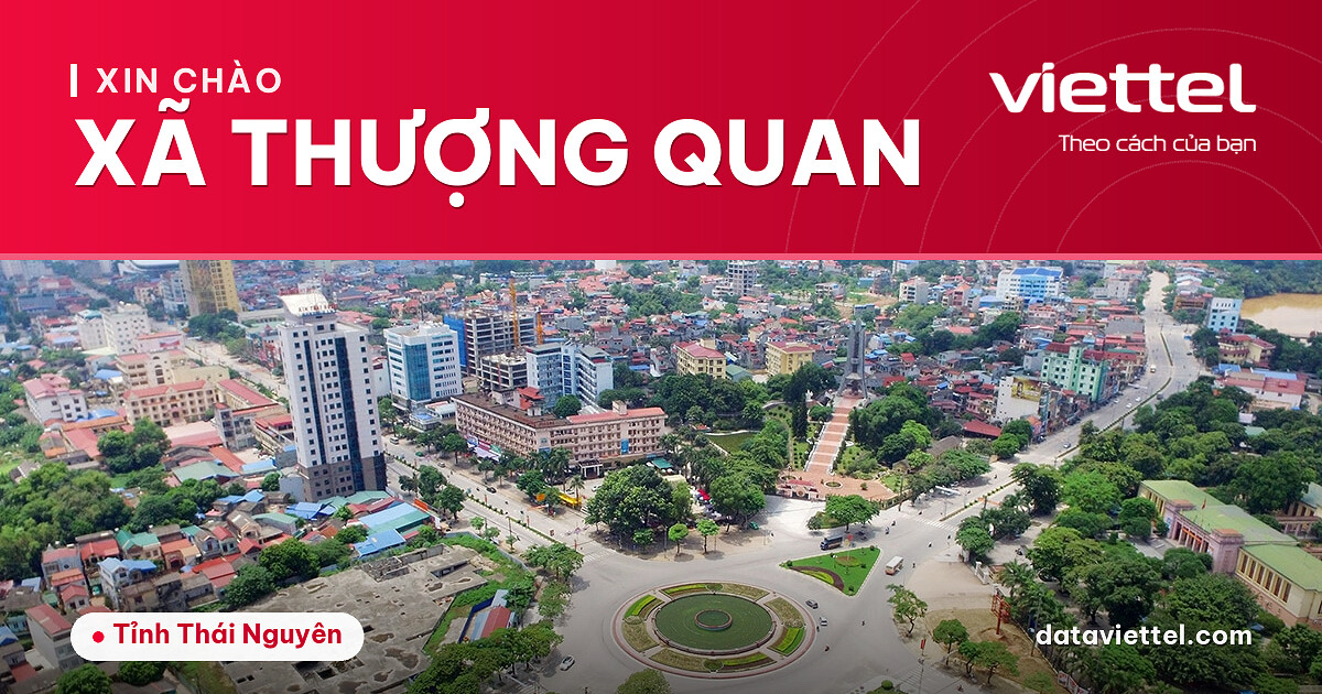Viettel Xã Thượng Quan cung cấp dịch vụ Internet cáp quang và viễn thông