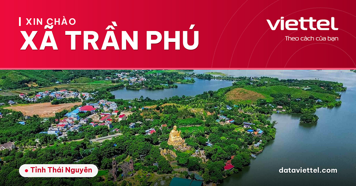 Viettel Xã Trần Phú cung cấp dịch vụ Internet cáp quang và viễn thông